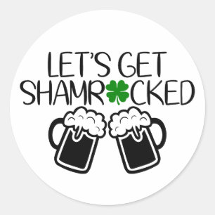 Let’s Get Shamrocked 🍀🍻 Classic Round Sticker