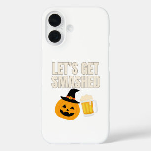Let’s Get Smashed Funny Halloween Phone Case