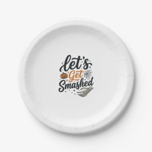 Let’s Get Smashed Halloween Pumpkin Paper Plate