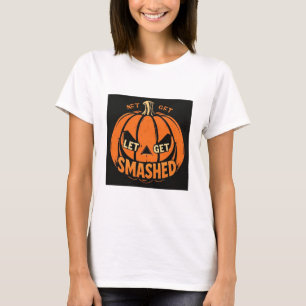 Let’s Get Smashed – Vintage Halloween Pumpkin T-Shirt