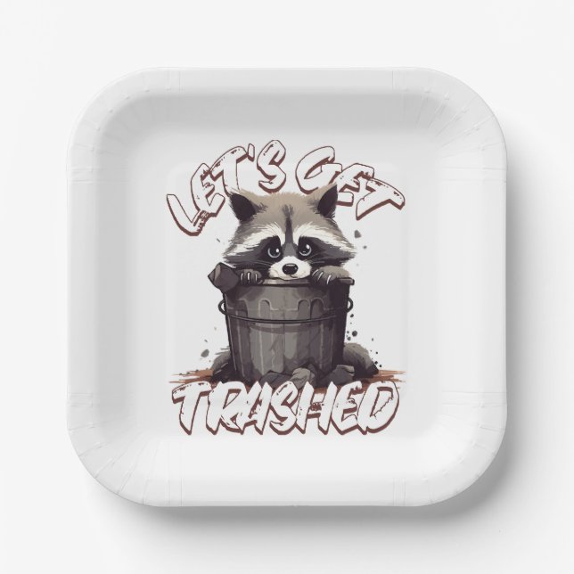 Let’s Get Trashed Paper Plate (Front)