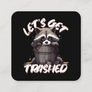 Let’s Get Trashed Square Business Card