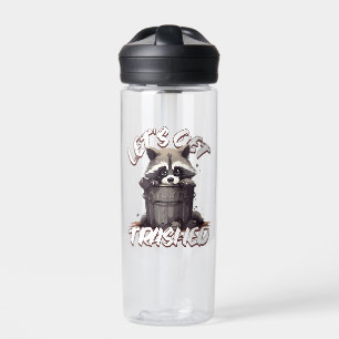 Let’s Get Trashed Water Bottle