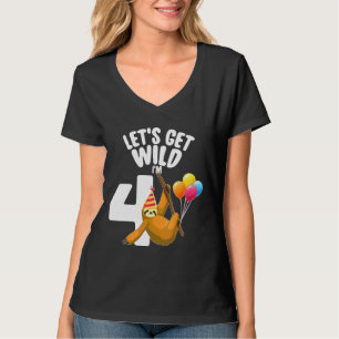 Let S Get Wild I M 4 Sloth 4th Birthday T-Shirt