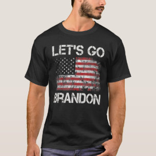 Let’S Go Brandon Conservative US Flag . T-Shirt