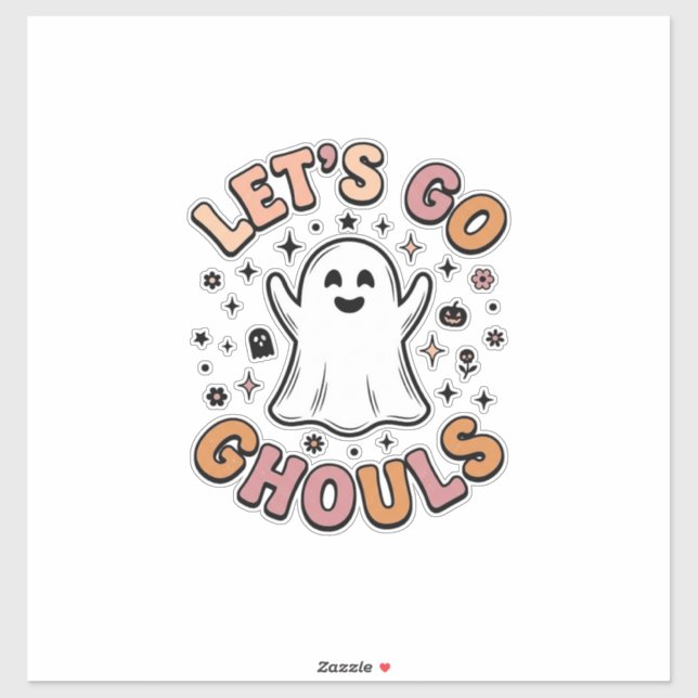 Let’s Go Ghouls Cute Halloween Ghost  (Sheet)