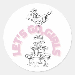 Let’s Go Girls Bachelorette Design Bride Classic Round Sticker