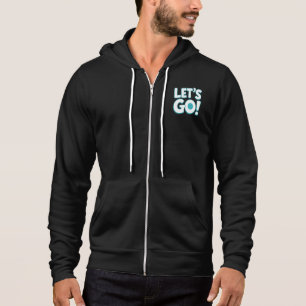 Let’s Go! Motivational Gaming & Sports Hype Design Hoodie
