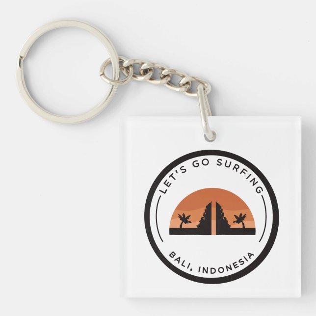 Let’s go surfing Bali, Indonesia Key Ring (Front)