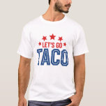 Let’s Go Taco – Funny Trump Parody Vintage Sports  T-Shirt<br><div class="desc">Hit hard with humour in this bold “Let’s Go Taco” parody t-shirt, where political satire meets varsity grit. Featuring a rugged, distressed “TACO” in varsity block letters and arched red stars above “LET’S GO, ” this shirt brings a funny, in-your-face twist to the viral “Let’s Go Brandon” meme — but...</div>