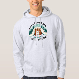 Let’s Hibernate Until Spring Cute Bear Winter Cozy Hoodie