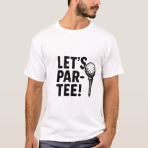 Let’s Par-Tee Golf 