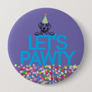 “Let’s PAWTY” Labrador Party Buttons