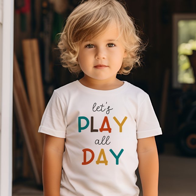 Let’s Play All Day | Colourful Typography Fun Toddler T-Shirt (Creator Uploaded)