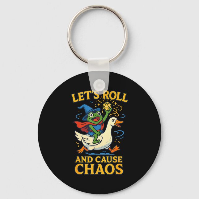 Let’s Roll And Cause Chaos Frog Wizard Goose Rpg A Key Ring (Front)