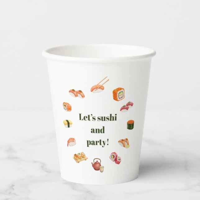 Let’s Roll into Fun! Sushi  Paper Cups (Front)