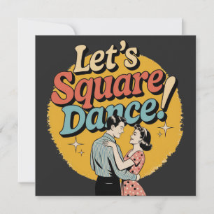 Let’s Square Dance Retro Square dancing gift  Save The Date