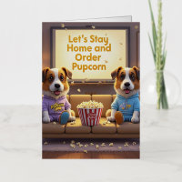 Let’s Stay Home and Order Pupcorn Cartoon dogs 