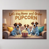 Let’s Stay Home and Order Pupcorn Cartoon dogs