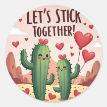 Let’s Stick Together: Cute Cactus Valentine’s 