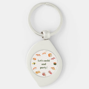 Let’s sushi and party!  key ring