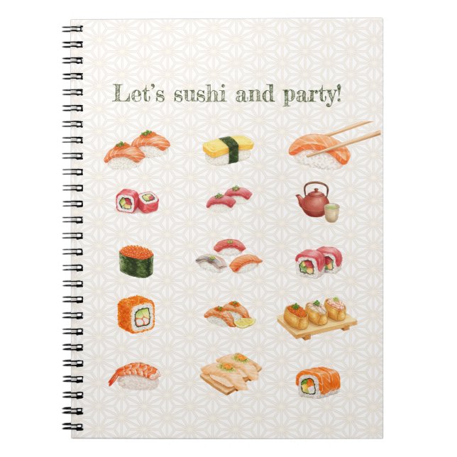 Let’s sushi and party!  notebook (Front)