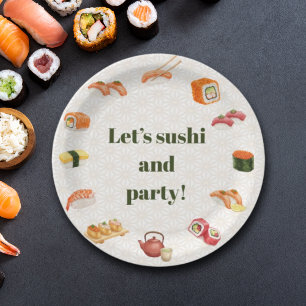 Let’s sushi and party!  paper plate