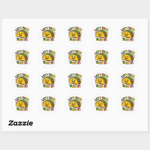 Let’s Taco ‘Bout It! Funny Taco Sticker – Cute and