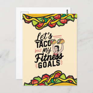 Let’s Taco ‘bout My Fitness Goals Funny Resolution Postcard
