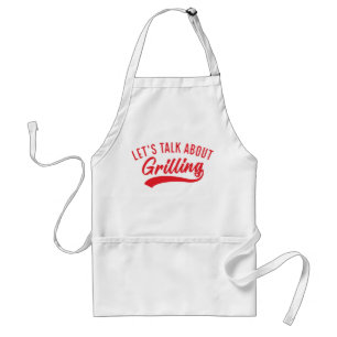 Let’s Talk About Grilling Standard Apron