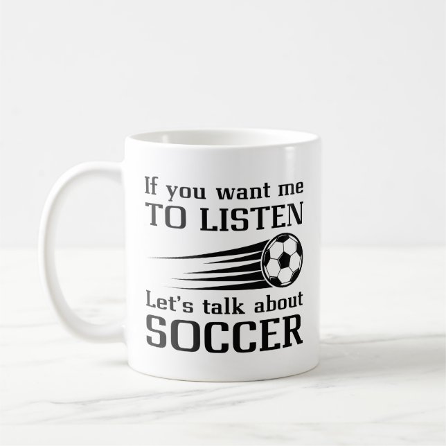 Let’s Talk About Soccer Coffee Mug (Left)