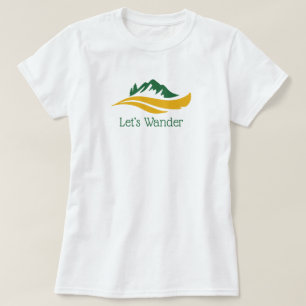 Let’s Wander T-Shirt