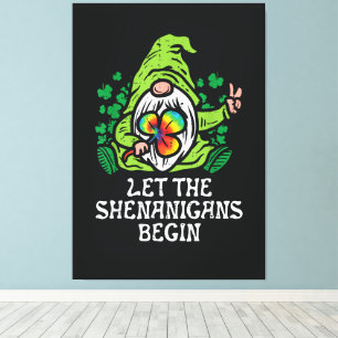 Let Shenanigans Begin Canvas Print