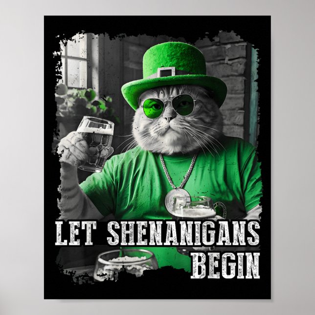 Let Shenanigans Begin Funny Fat Cat St. Patricks D Poster (Front)