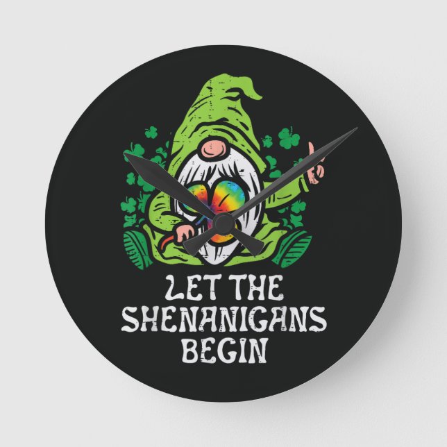 Let Shenanigans Begin Round Clock (Front)