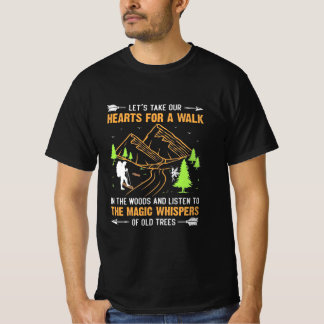 Let Take Our Hearts For A Walk T-Shirt