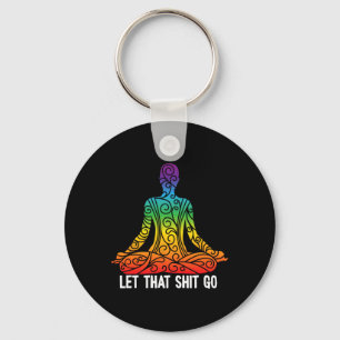 Let That Go Funny Rainbow Buddha Yoga Meditation G Key Ring