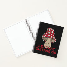 Let that shitake go pun mushroom fly agaric