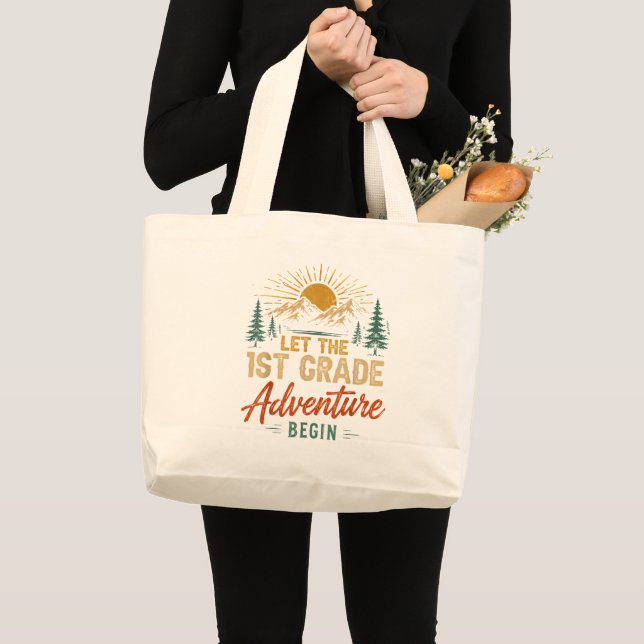 Let The 1st Grade Adventure Begin Large Tote Bag (Front (Product))