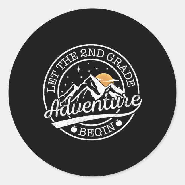Let The 2nd Grade Adventure Begin Retro First Day  Classic Round Sticker (Front)