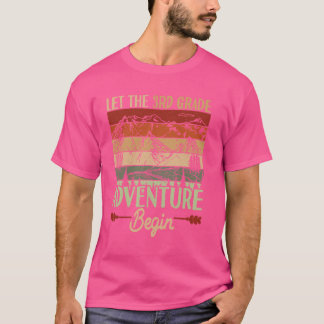 Let The 3rd Grade Adventure Begin Back to School T T-Shirt