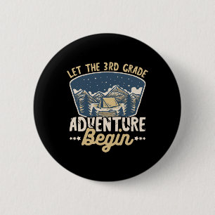 Let The 3rd Grade Adventure Begin Teacher Ck To Sc 6 Cm Round Badge