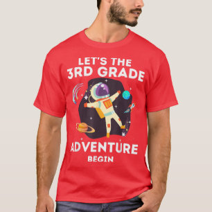 Let the 3rd Grade Adventure Begin, Third Grade, As T-Shirt