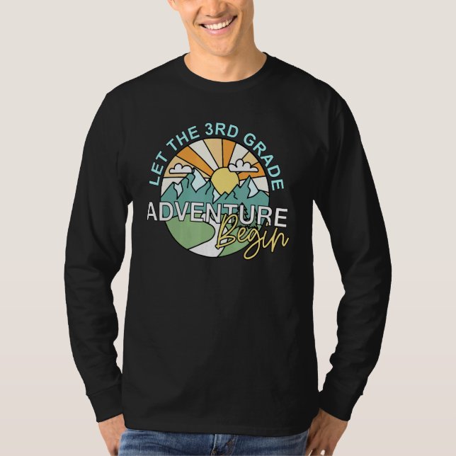 Let The 3rd Third Grade Adventure Begin Back To Sc T-Shirt (Front)