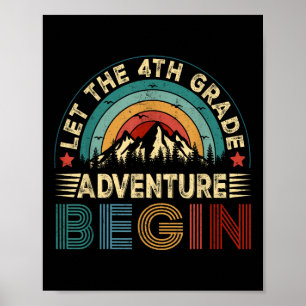 Let The 4th Grade Adventure Begin Fourth Grade Tea Poster