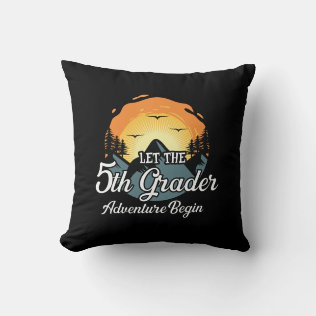 Let The 5th Grade Adventure Begin Cushion (Front)