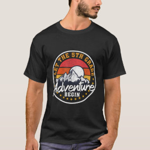 Let The 5Th Grade Adventure Begin Funny Back To Sc T-Shirt