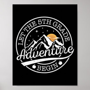 Let The 5th Grade Adventure Begin Retro First Day Poster
