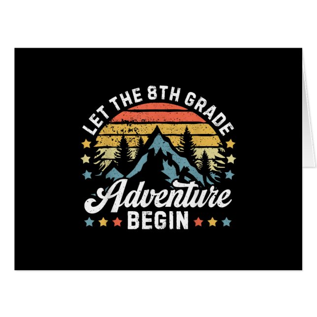 Let the 8th Grade Adventure Begin Back To School T (Front Horizontal)