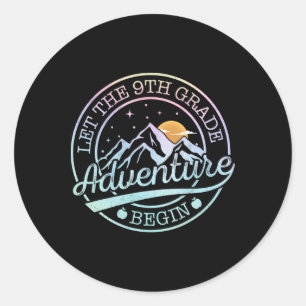 Let The 9th Grade Adventure Begin Retro First Day Classic Round Sticker